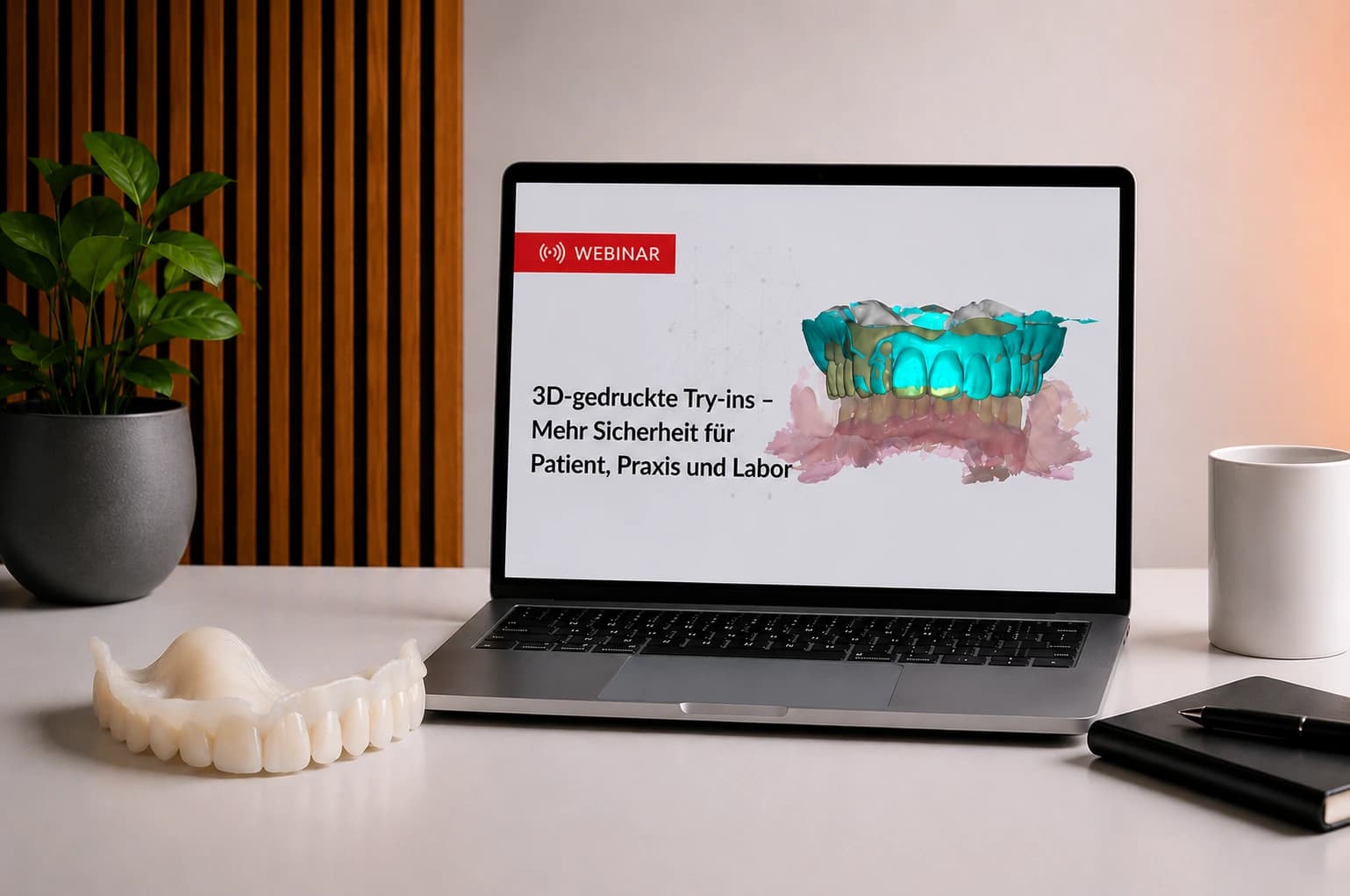 Webinar: 3D-gedruckte Try-ins – Mehr Sicherheit für Patient, Praxis und Labor